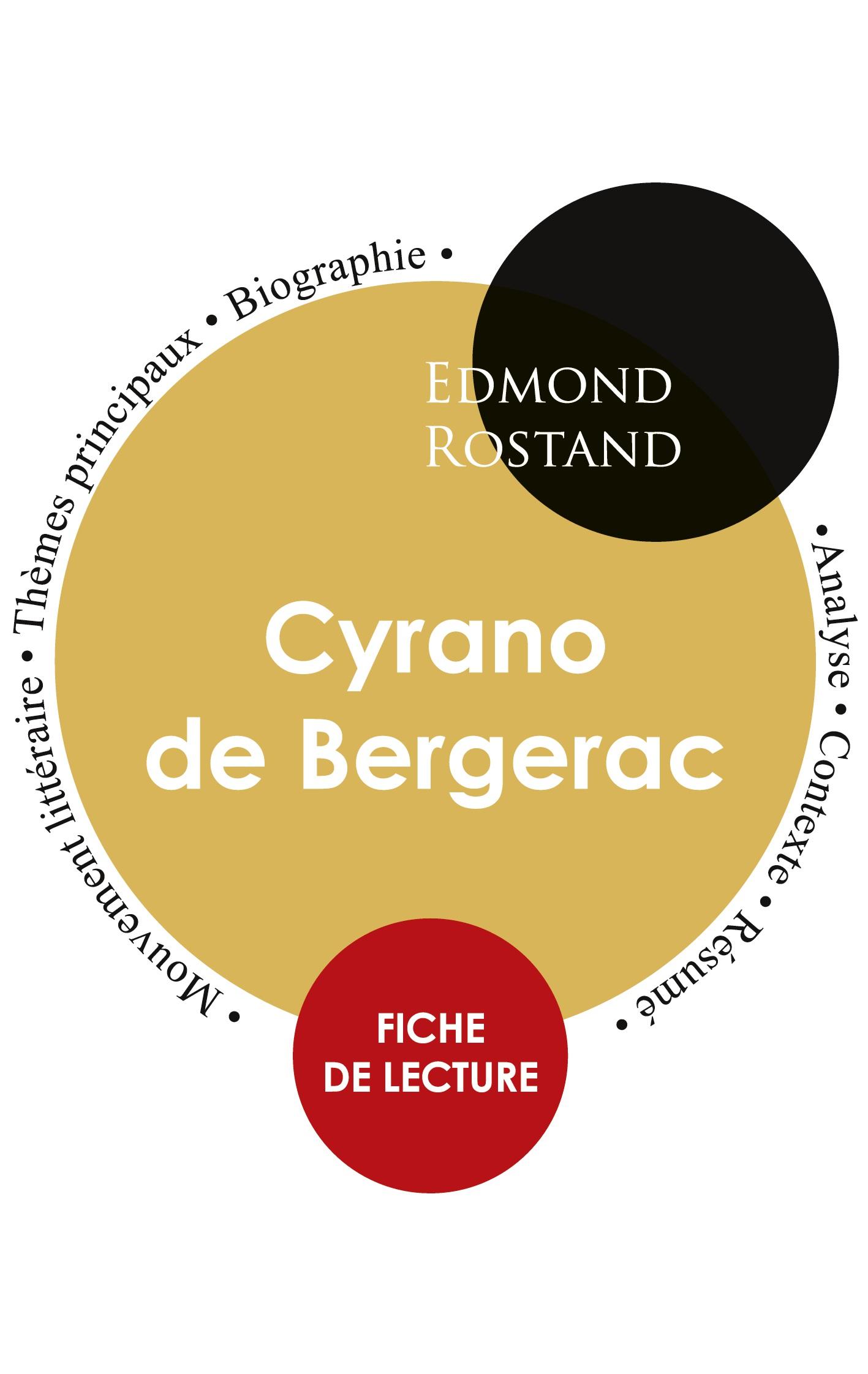 Vorderes Coverbild Fiche de lecture Cyrano de Bergerac (Étude intégrale)