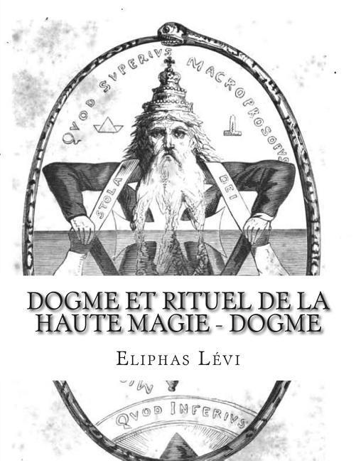 Vorderes Coverbild Dogme et Rituel de la Haute Magie - Dogme