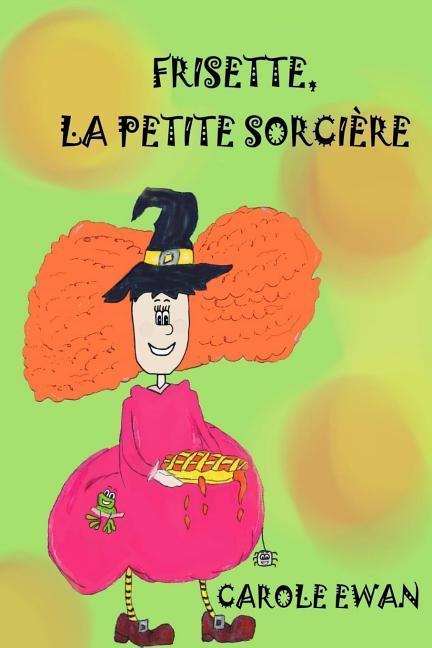 Vorderes Coverbild Frisette, la petite sorciere