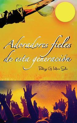 Vorderes Coverbild Adoradores: Fieles de esta Generaion