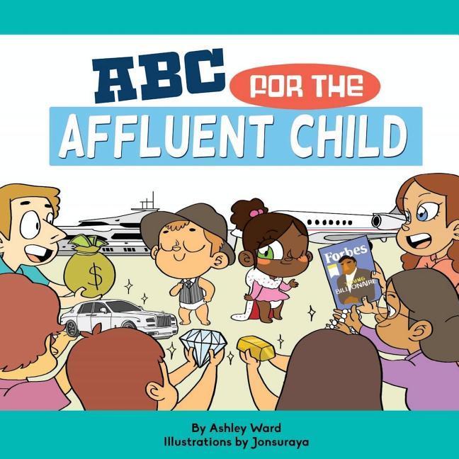 Vorderes Coverbild ABC For the Affluent Child