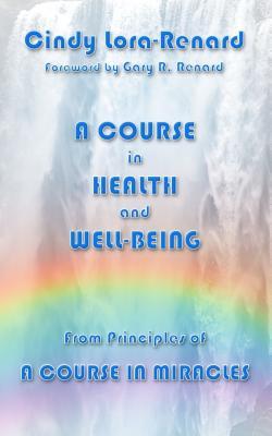 Vorderes Coverbild A Course in Health and Well-Being