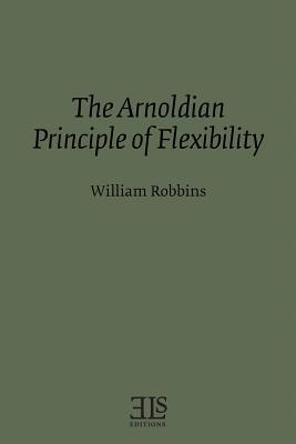 Vorderes Coverbild The Arnoldian Principle of Flexibility