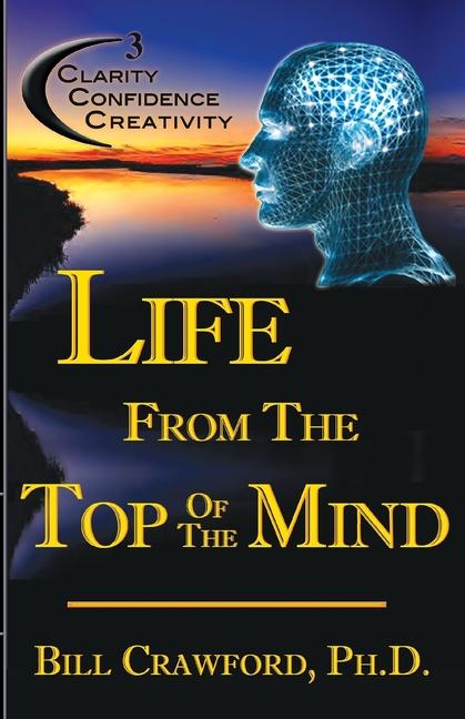 Vorderes Coverbild Life From The Top Of The Mind