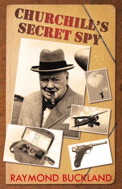 Vorderes Coverbild Churchill's Secret Spy