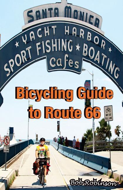 Vorderes Coverbild Bicycling Guide to Route 66