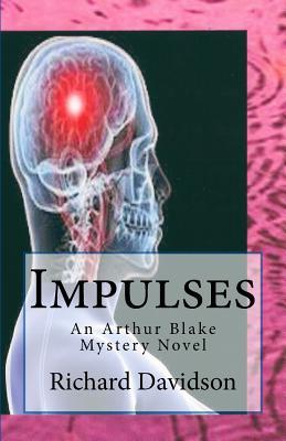 Vorderes Coverbild Impulses: An Arthur Blake Mystery Novel