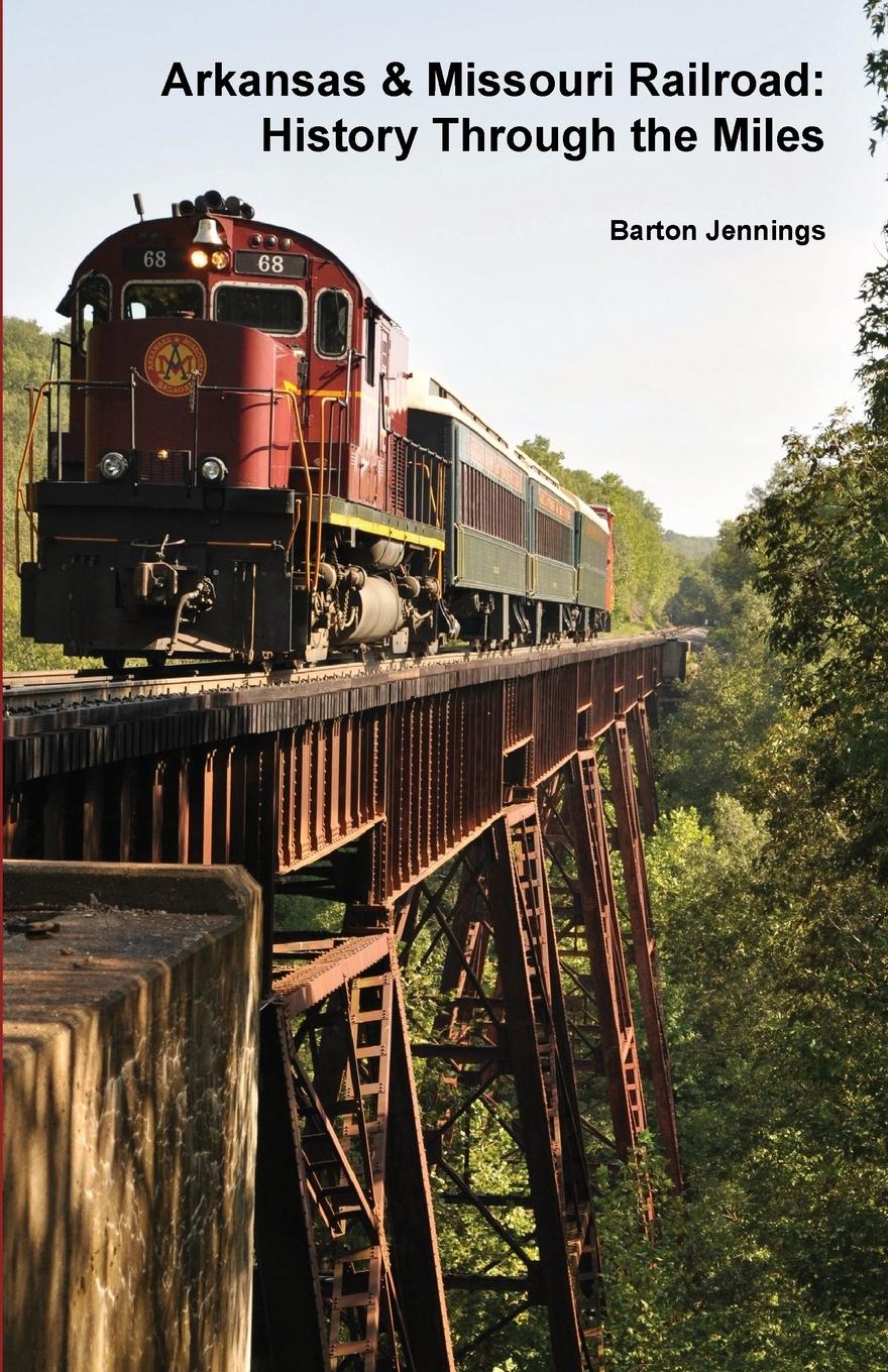 Vorderes Coverbild Arkansas & Missouri Railroad