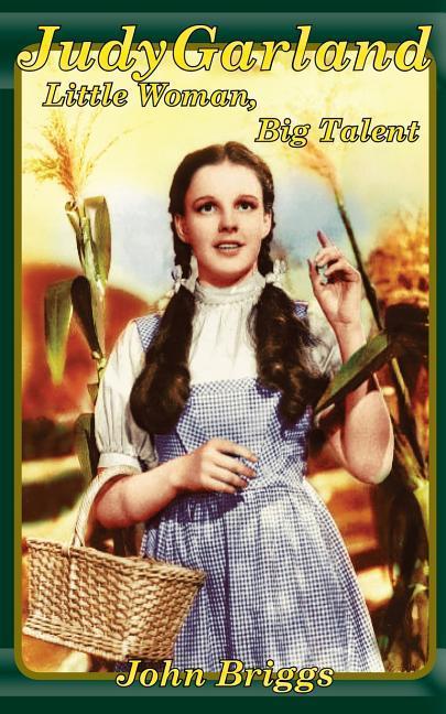 Vorderes Coverbild Judy Garland: Little Woman, Big Talent