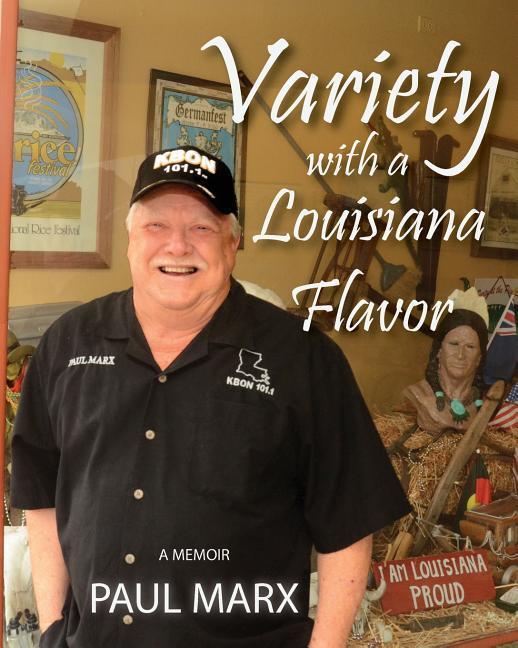Vorderes Coverbild Variety with a Louisiana Flavor: A Memoir