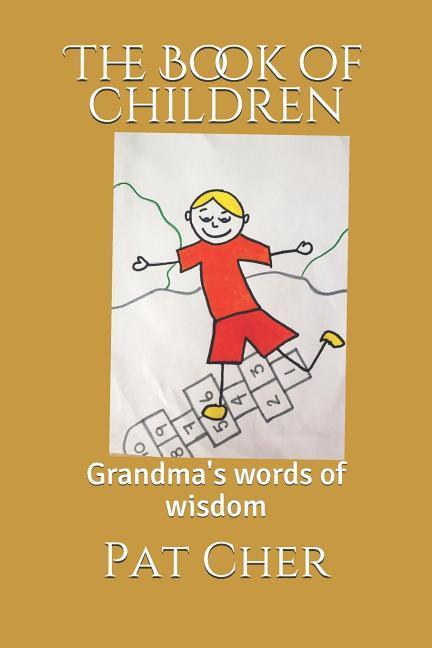 Vorderes Coverbild The Book of Children: Grandma's Words of Wisdom