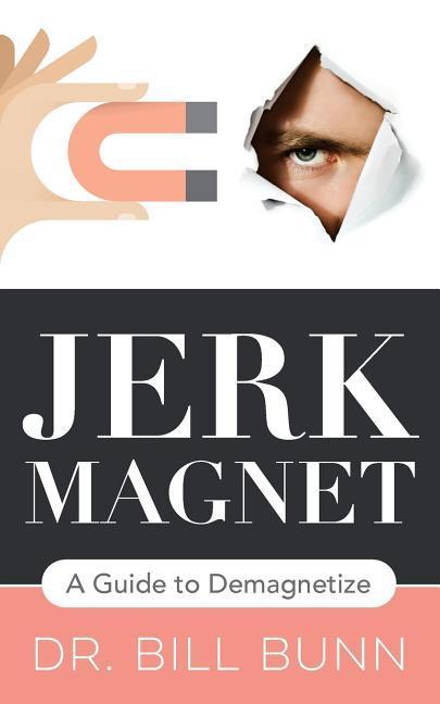Vorderes Coverbild Jerk Magnet: A Guide to Demagnetize