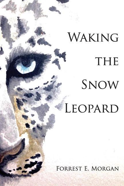 Vorderes Coverbild Waking the Snow Leopard