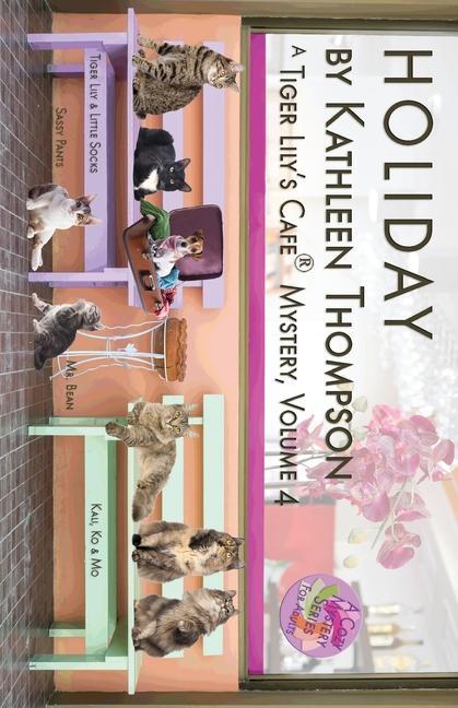 Vorderes Coverbild Holiday, A Tiger Lily's Cafe Mystery