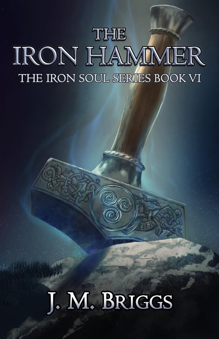 Vorderes Coverbild The Iron Hammer