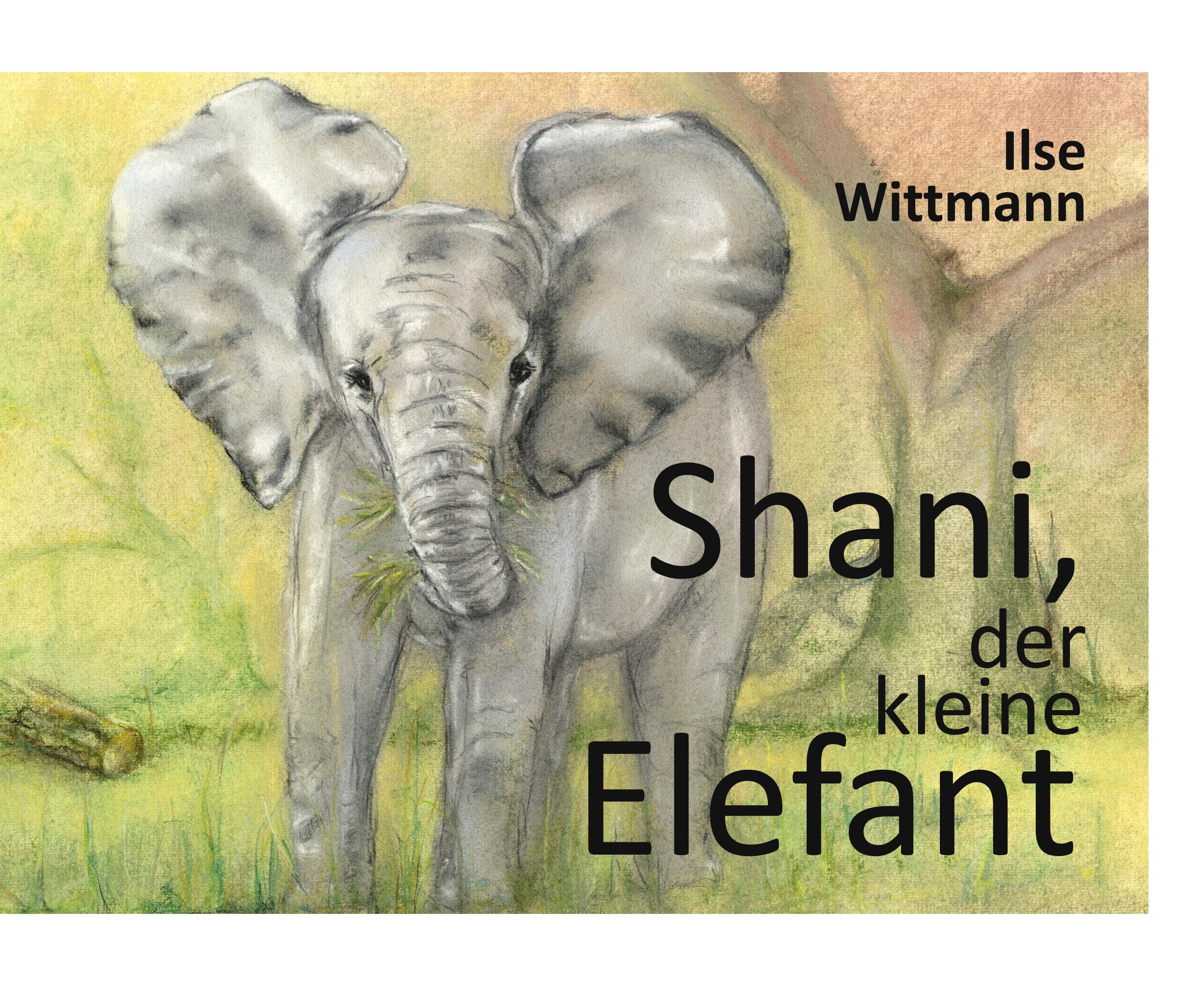 Vorderes Coverbild Shani, der kleine Elefant