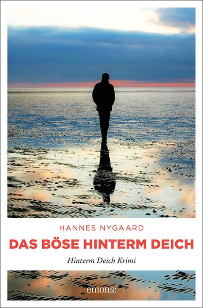 Vorderes Coverbild Das Böse hinterm Deich