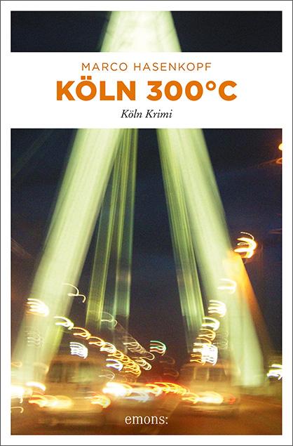 Vorderes Coverbild Köln 300 °C