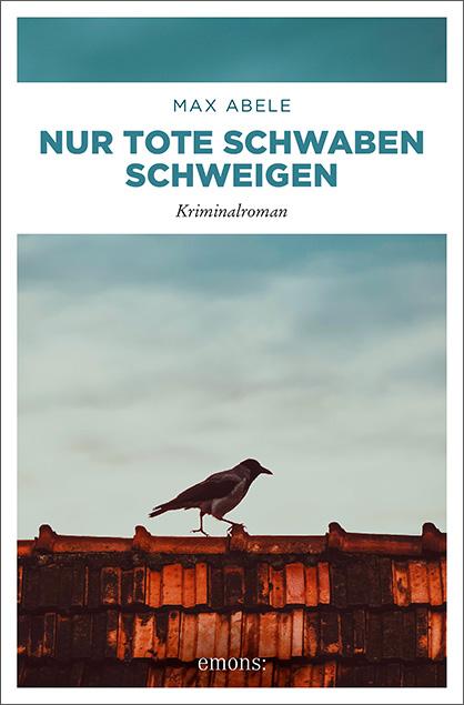 Vorderes Coverbild Nur tote Schwaben schweigen