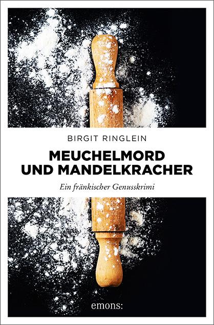 Vorderes Coverbild Meuchelmord und Mandelkracher