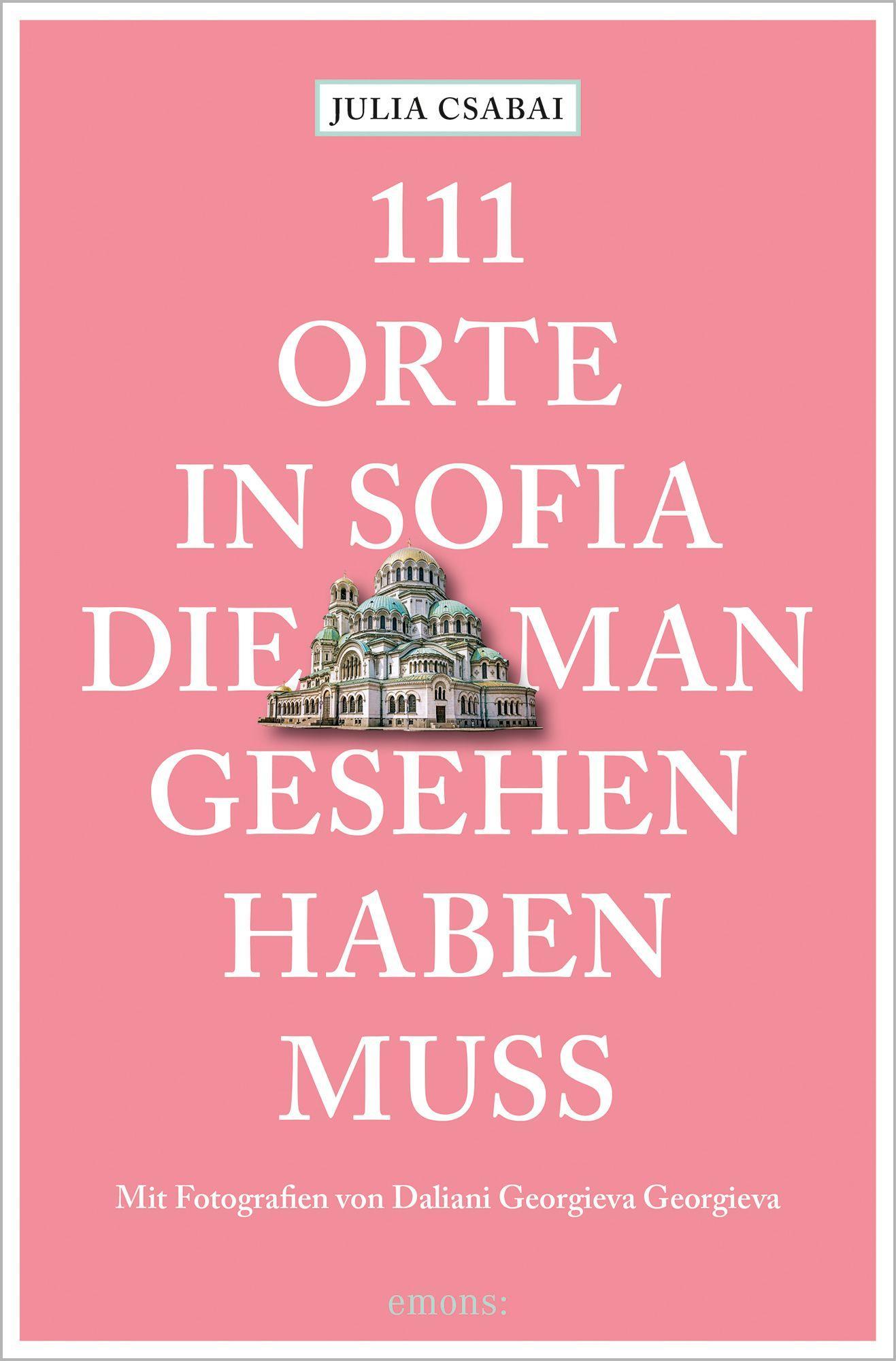 Vorderes Coverbild 111 Orte in Sofia, die man gesehen haben muss