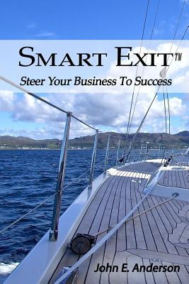 Vorderes Coverbild Smart Exit: Steer Your Business To Success