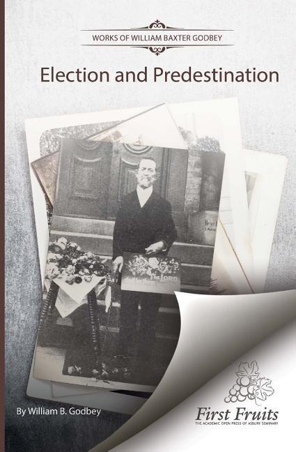 Vorderes Coverbild Election and Predestination
