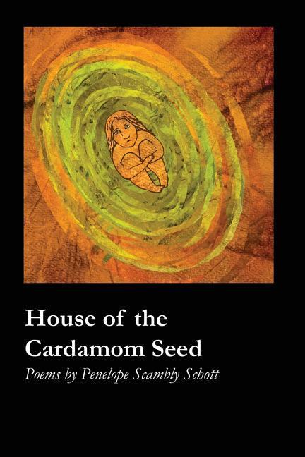 Vorderes Coverbild House of the Cardamom Seed