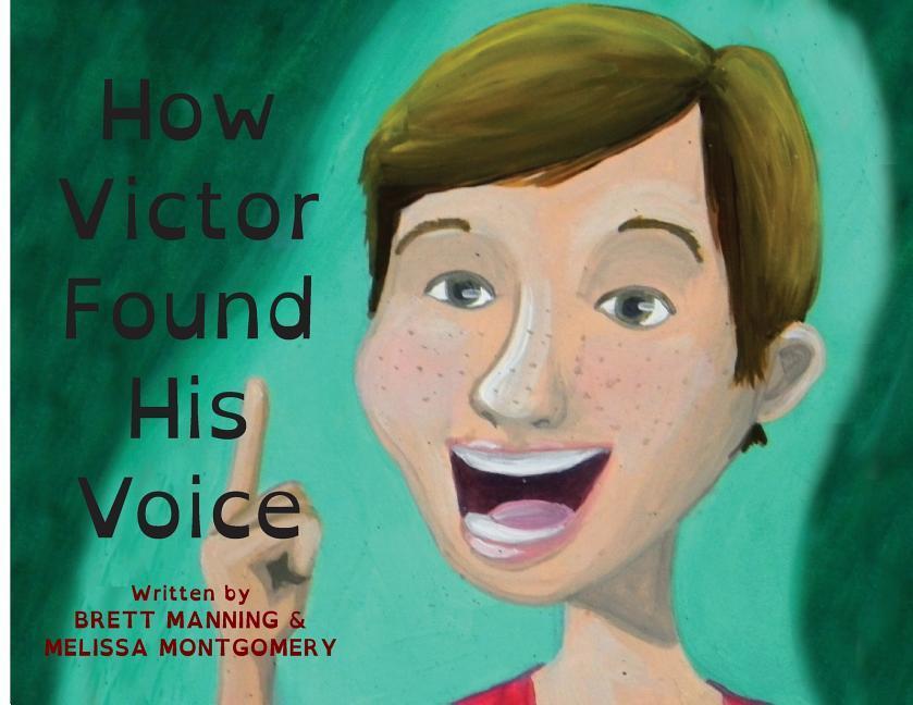 Vorderes Coverbild How Victor Found His Voice