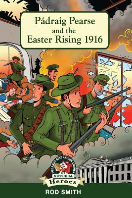 Vorderes Coverbild Pádraig Pearse and the Easter Rising 1916