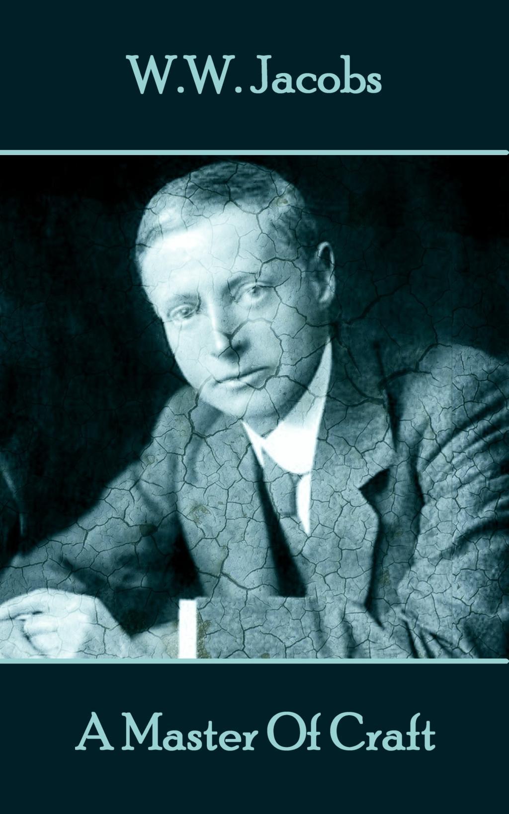 Vorderes Coverbild W.W. Jacobs - A Master Of Craft