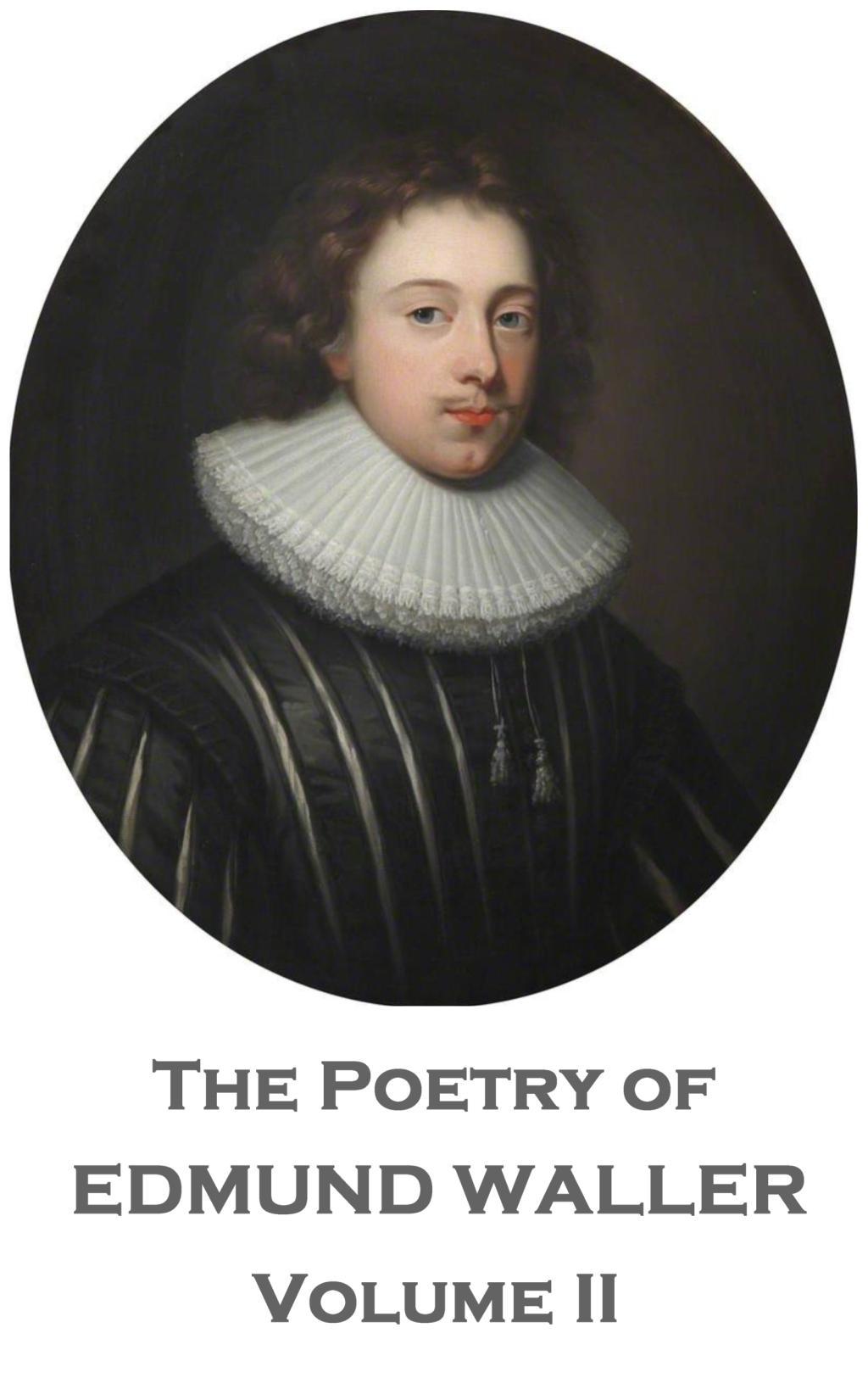 Vorderes Coverbild The Poetry of Edmund Waller - Volume II