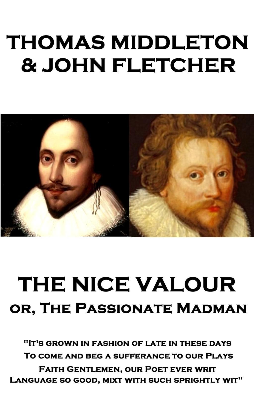 Vorderes Coverbild Thomas Middleton - The Nice Valour or, The Passionate Madman