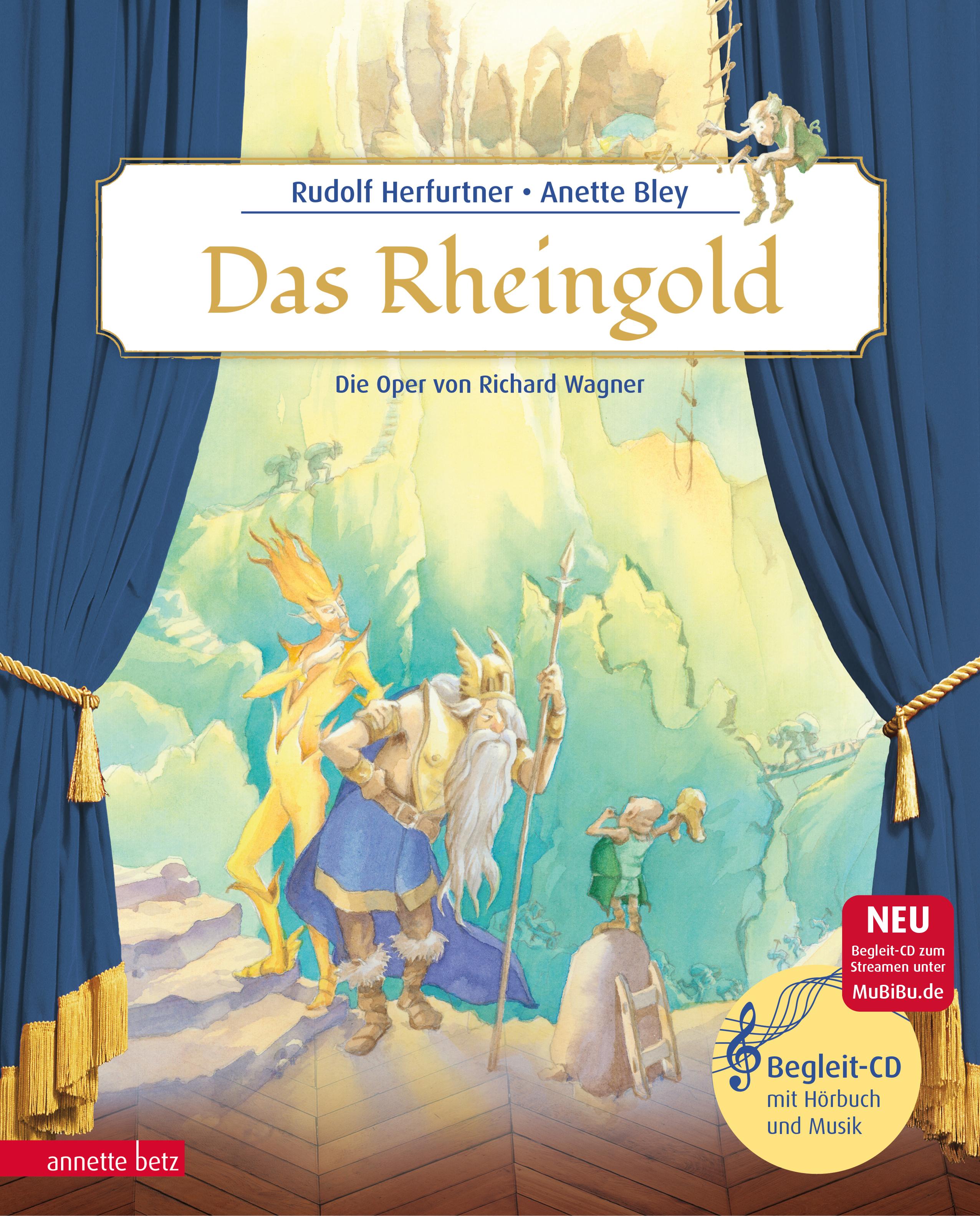 Vorderes Coverbild Das Rheingold (Das musikalische Bilderbuch mit CD und zum Streamen)