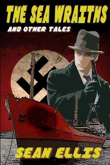 Vorderes Coverbild The Sea Wraiths and Other Tales