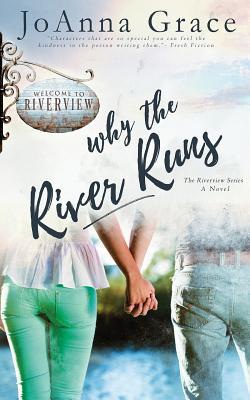 Vorderes Coverbild Why The River Runs