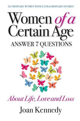 Vorderes Coverbild Women of a Certain Age: Answer Seven Questions about Life, Love, and Loss