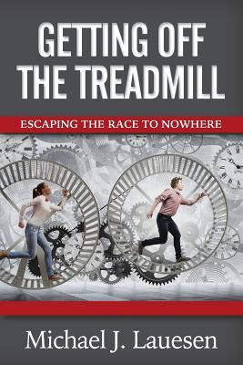Vorderes Coverbild Getting off the Treadmill: Escaping the Race to Nowhere