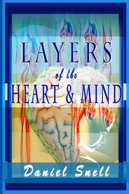 Vorderes Coverbild Layers of the Heart and Mind: An In-depth Collection of Heartfelt Poems