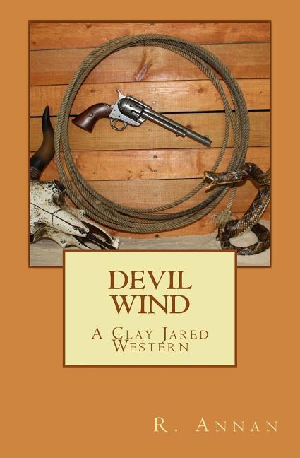 Vorderes Coverbild Devil Wind: A Clay Jared Western