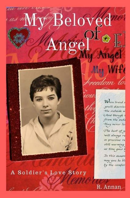 Vorderes Coverbild My Beloved Angel: A Soldier's Love Story