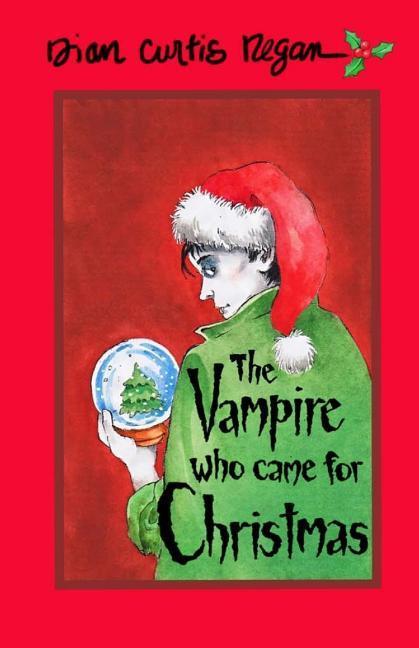 Vorderes Coverbild The Vampire Who Came For Christmas