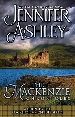 Vorderes Coverbild The Mackenzie Chronicles: A Guide to the Mackenzies / McBrides series by Jennifer Ashley