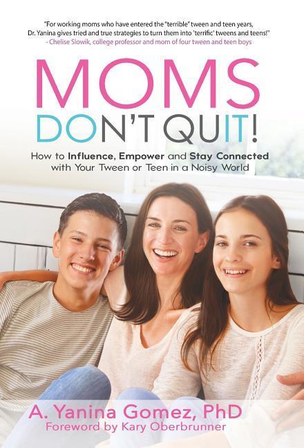 Vorderes Coverbild Moms Don't Quit!