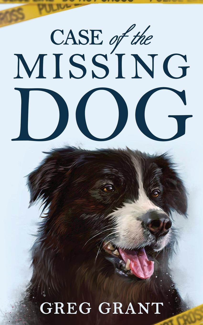 Vorderes Coverbild Case of the Missing Dog