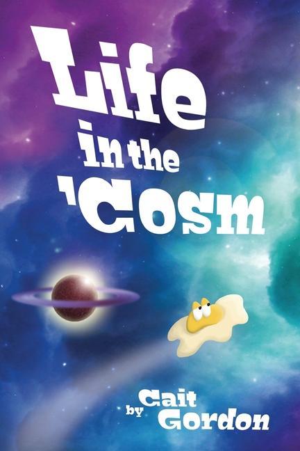 Vorderes Coverbild Life in the 'Cosm