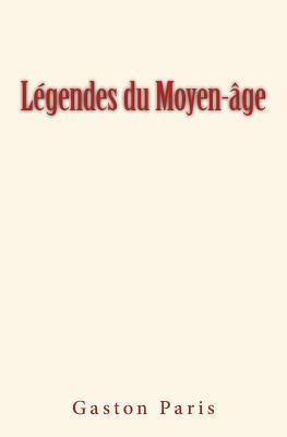 Vorderes Coverbild Légendes du Moyen-âge