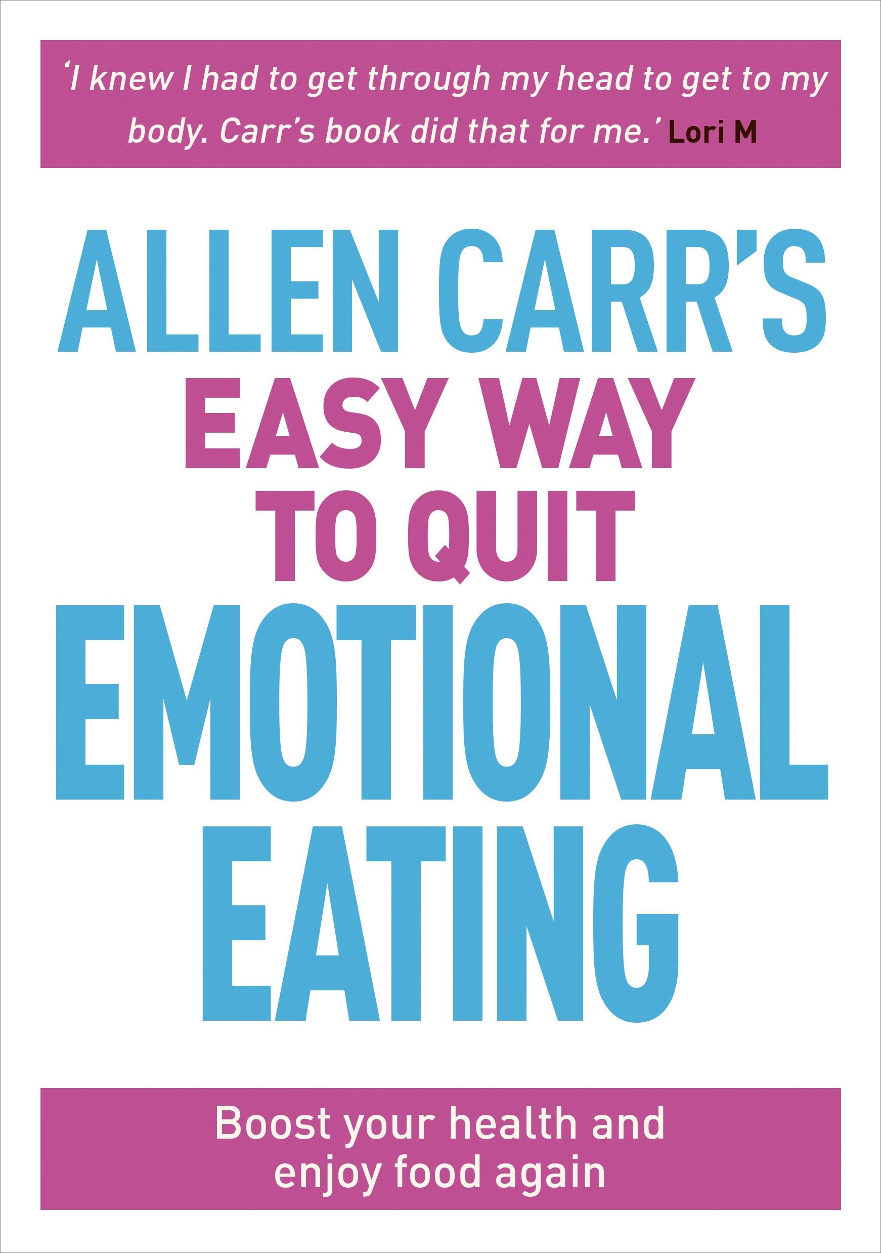 Vorderes Coverbild Allen Carr's Easy Way to Quit Emotional Eating