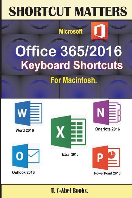 Vorderes Coverbild Microsoft Office 365/2016 Keyboard Shortcuts For Macintosh