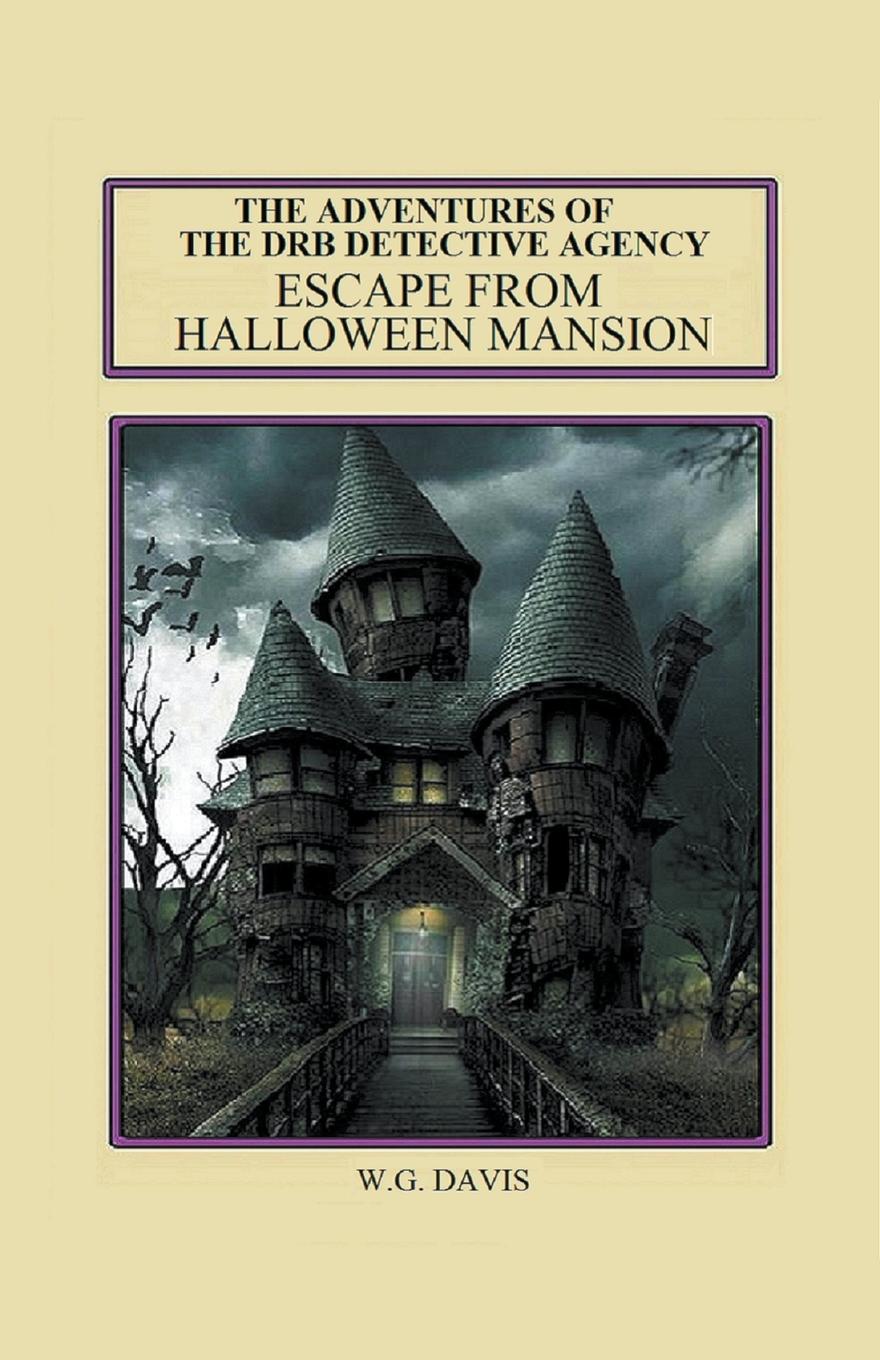 Vorderes Coverbild The Adventures of The DRB Detective Agency Escape From Halloween Mansion